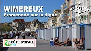 Wimereux 360°  Promenade sur la digue  Côte dOpale [upl. by Icram]