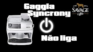 Gaggia Syncrony Logic Não Liga  Savage Coffee [upl. by Yrrat]