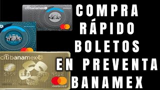 ¿CÓMO COMPRAR BOLETOS EN PREVENTA CITIBANAMEX  TE EXPLICO TODO [upl. by Troth]