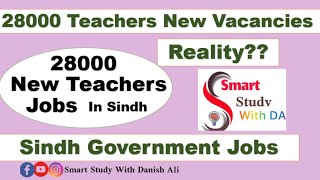 28000 JEST PST New Teachers Vacancies Sindh Govt jobs  New Jobs for Teachers STS jest pst sst [upl. by Miles9]