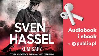 Komisarz Sven Hassel Audiobook PL Powieść wojenna [upl. by Nylesoj995]