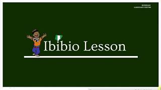 Ibibio Lesson  Introduction [upl. by Tunnell]