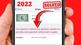 Invalid Payment Method Please Enter Valid Payment Method on iPhone in iOS 135 Fixed [upl. by Anidem]