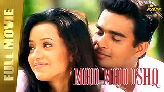 Mad Mad Ishq  New Hindi Dubbed Full Movie  Madhavan Abbas Reema Sen  Full HD [upl. by Neral]