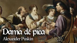 Dama de pica  Alexander Puskin [upl. by Norvall]