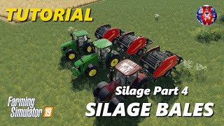 SILAGE BALES  Farming Simulator 19  FS19 Silage Tutorial [upl. by Bonilla]