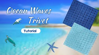 Crochet Ocean Waves Trivet Tutorial [upl. by Peppie]