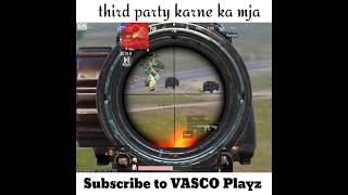 third party karne ka mja ll wait for vascoplayzZzYT trending bgmi viral [upl. by Gnus]