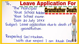 Leave application for grandfather death l Leave application to the principal for grandfather death [upl. by Fabriane]