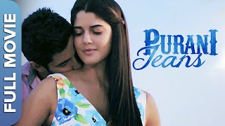 Purani Jeans पुराणी जीन्स Full Romantic Movie  Tanuj Virwani Aditya Seal Izabelle Leite [upl. by Rhodes691]