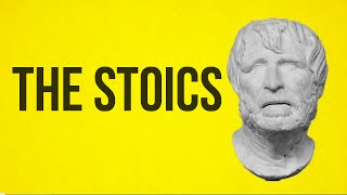 PHILOSOPHY  The Stoics [upl. by Anigal]