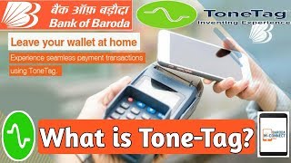 What is ToneTag   How ToneTag works  New Cashless amp Cardless Payment Technology [upl. by Anelagna48]