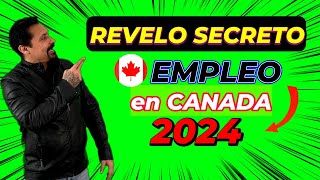 🚀 Secretos Exclusivos Cómo Asegurar un Trabajo en Canadá este Año 🍁 [upl. by Falk]