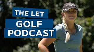 Amy Taylor  The LET Golf Podcast [upl. by Komara]