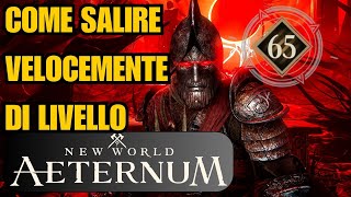 Come livellare velocemente su New World Aeternum NWA guida ITA [upl. by Hsenid]