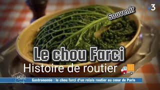 Le Chou Farci ðŸ¥¬ Un routier cest quoi [upl. by Yttap]