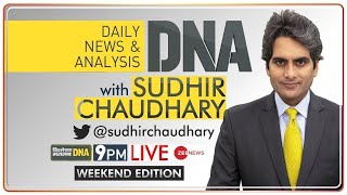 DNA देखिए DNA Weekend Edition LIVE Sudhir Chaudhary के साथ  DNA Full Episode  DNA Today [upl. by Glori798]