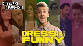 Tan France and Miranda Sings Almost Get Married  Dressing Funny  Netflix Is A Joke [upl. by Atorod]