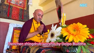 Denchen zhingdrub puja by Dolpo Buddha [upl. by Atteiram]