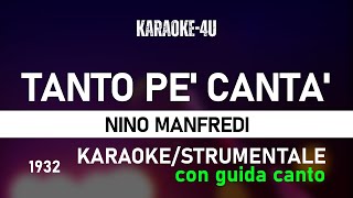 Tanto pe canta  Nino Manfredi karaokestrumentaletestolyrics con GUIDA CANTO [upl. by Carrew527]