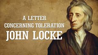 John Locke  A letter Concerning Toleration  Part 1 AudioBook [upl. by Sukram]