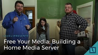 Free Your Media How to Build a Home Media Server [upl. by Keelia]