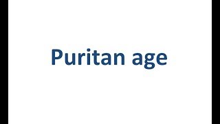 Features of the Puritan age  বাংলা লেকচার  Bengali Lecture [upl. by Noffihc]