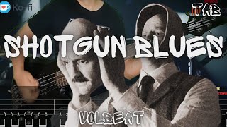 Volbeat  Shotgun Blues Bass TAB [upl. by Hawthorn246]