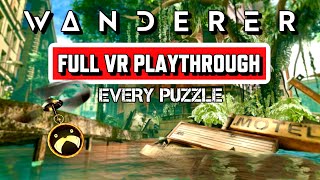 Wanderer VR  Full Walkthrough Gameplay  No Commentary [upl. by Yrrep]