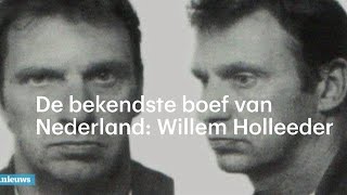 Willem Holleeder de bekendste crimineel van Nederland  RTL NIEUWS [upl. by Farica]