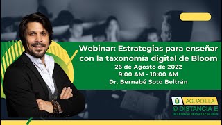 Webinar Estrategias para enseñar con la taxonomía digital de Bloom [upl. by Thorlay84]