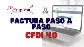 Como hacer una factura en la nueva versión 40 SAT Paso a Paso [upl. by Rebba]