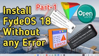 install fydeos without any error complete guide part 1 [upl. by Ettennek]