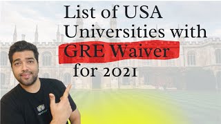 List of Universities with GRE Waiver for Fall 21  Should you send in your GRE Latest universities [upl. by Mayyahk372]