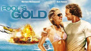 Fools Gold Full Movie Fact in Hindi  Hollywood Movie Story  Kate Hudson  Alexis Dziena [upl. by Eunice957]