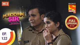 Maddam Sir  Ep 122  Full Episode  27th November 2020 [upl. by Nohsad]