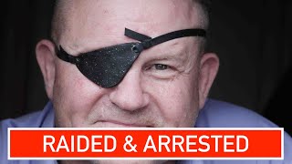 Paddy Conroy RAIDED and ARRESTED [upl. by Sylram806]