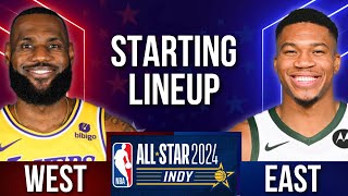 Official 2024 NBA AllStar STARTING LINEUP  East vs West [upl. by Dessma]