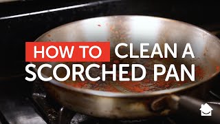 How to Clean a Scorched Pan l Tips and Tricks [upl. by Ellemrac354]