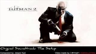 Hitman 2 Silent Assassin Original Soundtrack  The Setup [upl. by Eelessej]