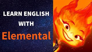 Learn English with ELEMENTAL [upl. by Tabbitha]