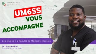 UM6SS vous accompagne  Les études à la Faculté de Médecine Dentaire [upl. by Sherill]