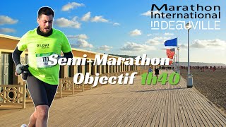 SemiMarathon de Deauville  OBJECTIF 1h40 [upl. by Ocramed]