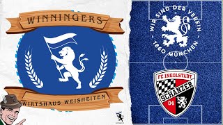 Winnigers Wirtshaus Weisheiten vor TSV 1860 München  FC Ingolstadt 25Spieltag [upl. by Engle]