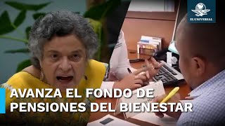 Avalan en “fast track” Ley de Pensiones del Bienestar que confisca 40 mil millones de Afores [upl. by Rawden]