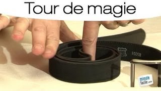 Tour de magie  la boucle de ceinture [upl. by Patrizio]