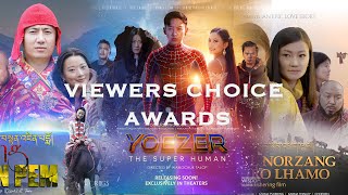 VIEWERS CHOICE AWARDS 2023BHUTAN FILM [upl. by Arahahs]