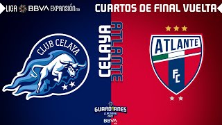 Resumen  Celaya 3  3 Atlante 35  Cuartos De Final VUELTA  Guard1anes 2021 [upl. by Rocher]