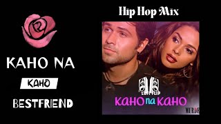 Kaho Na Kaho Hip Hop Mix  Official Audio bollywood music hiphop [upl. by Holly]