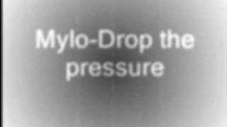 MyloDrop the pressure [upl. by Joerg]